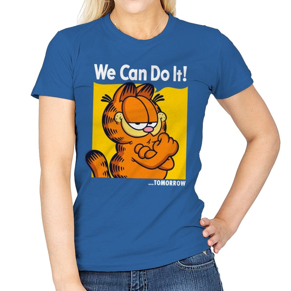 We Can Do It Tomorrow - Womens T-Shirts RIPT Apparel Small / Royal