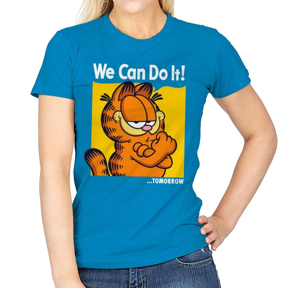 We Can Do It Tomorrow - Womens T-Shirts RIPT Apparel Small / Sapphire