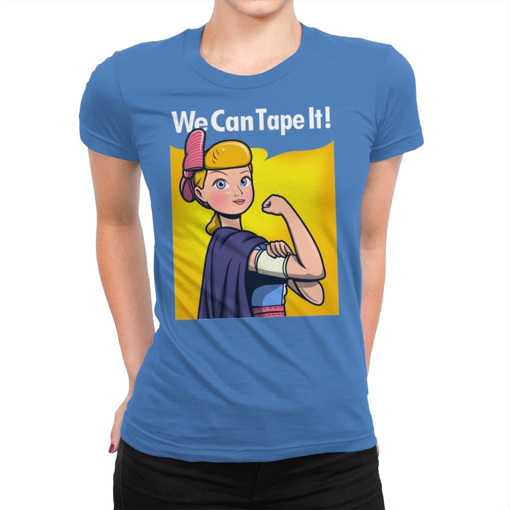 We can tape it! - Womens Premium T-Shirts RIPT Apparel Small / Tahiti Blue