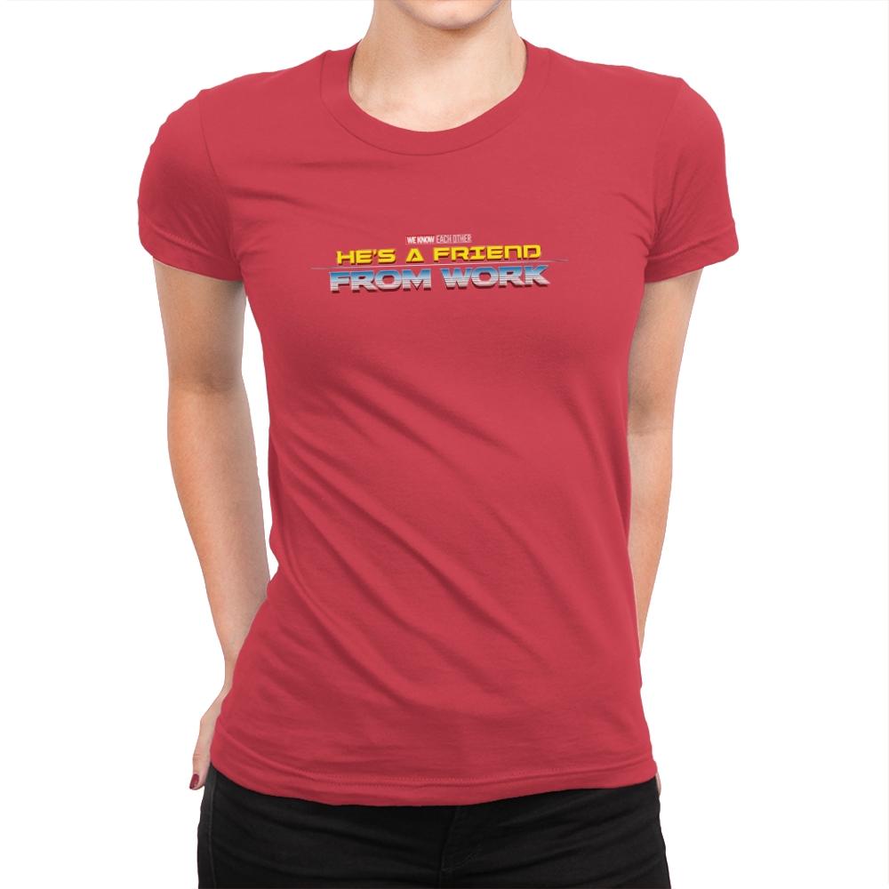 We Know Each Other! Exclusive - Womens Premium T-Shirts RIPT Apparel Small / Red