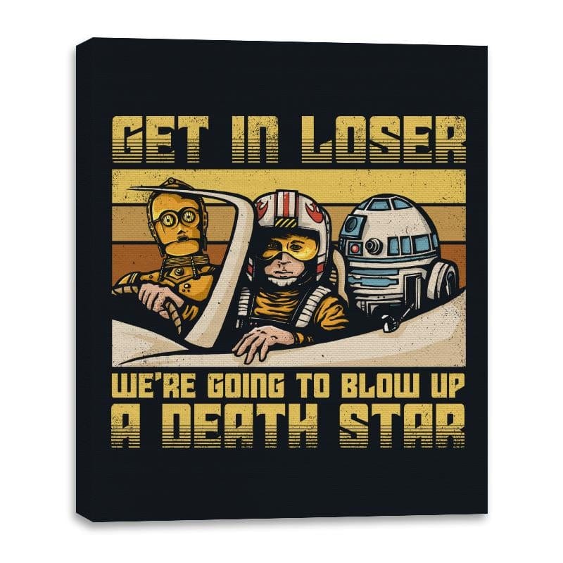 We're going to blow up a Death Star - Best Seller - Canvas Wraps Canvas Wraps RIPT Apparel 16x20 / Black