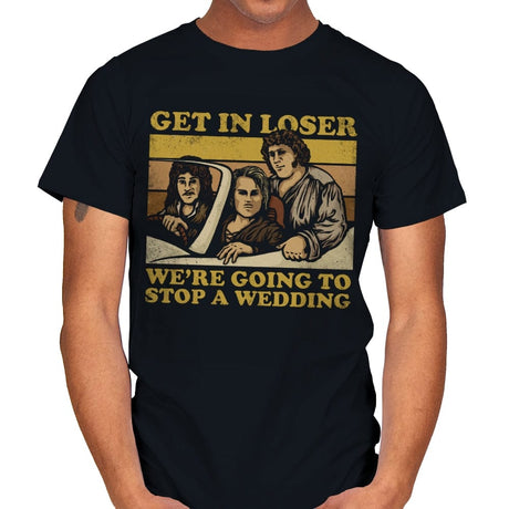We're Going to Stop a Wedding - Mens T-Shirts RIPT Apparel Small / Black
