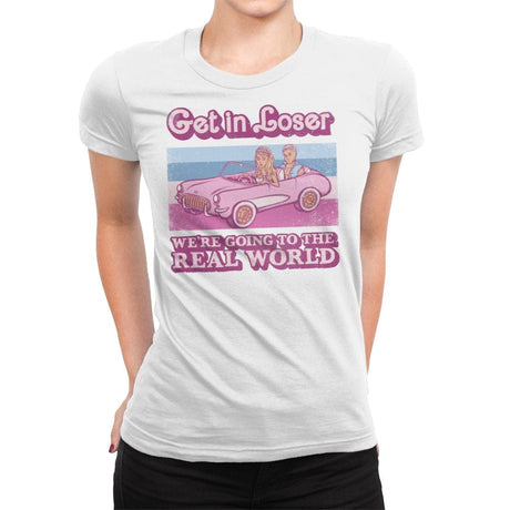 We're Going to the Real World - Womens Premium T-Shirts RIPT Apparel Small / White
