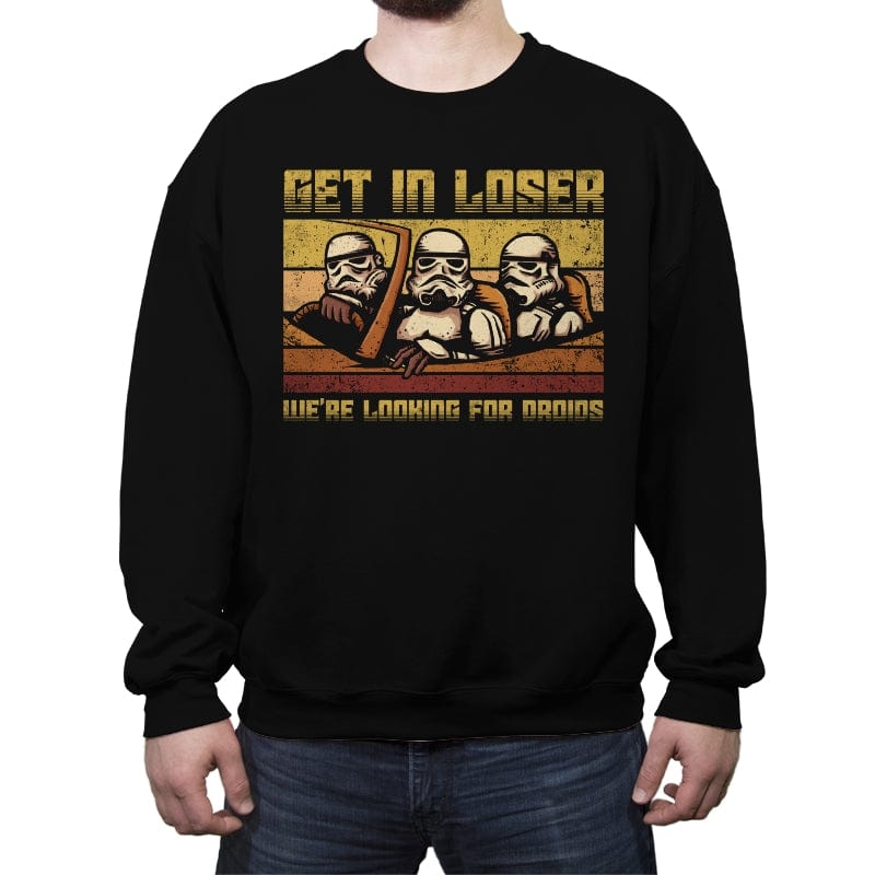 We're looking for Droids - Crew Neck Sweatshirt Crew Neck Sweatshirt RIPT Apparel Small / Black