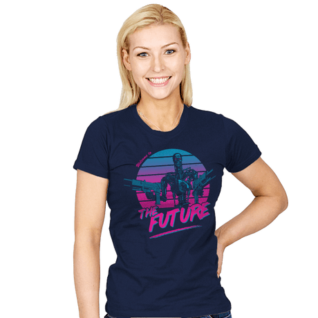 Welcome to the Future - Womens T-Shirts RIPT Apparel