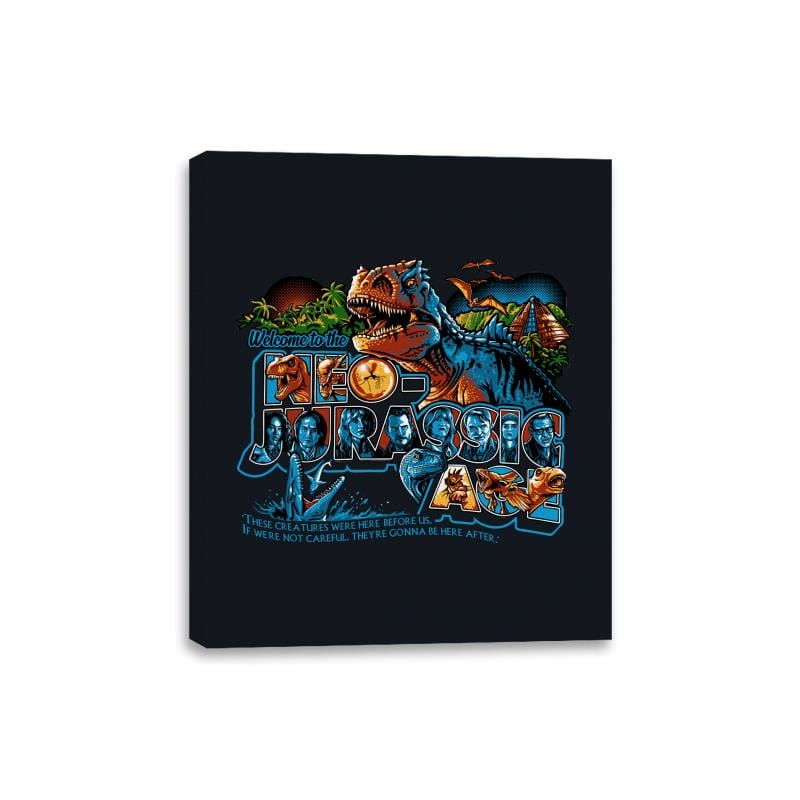Welcome to the Neo-Jurassic Age - Canvas Wraps Canvas Wraps RIPT Apparel 8x10 / Black