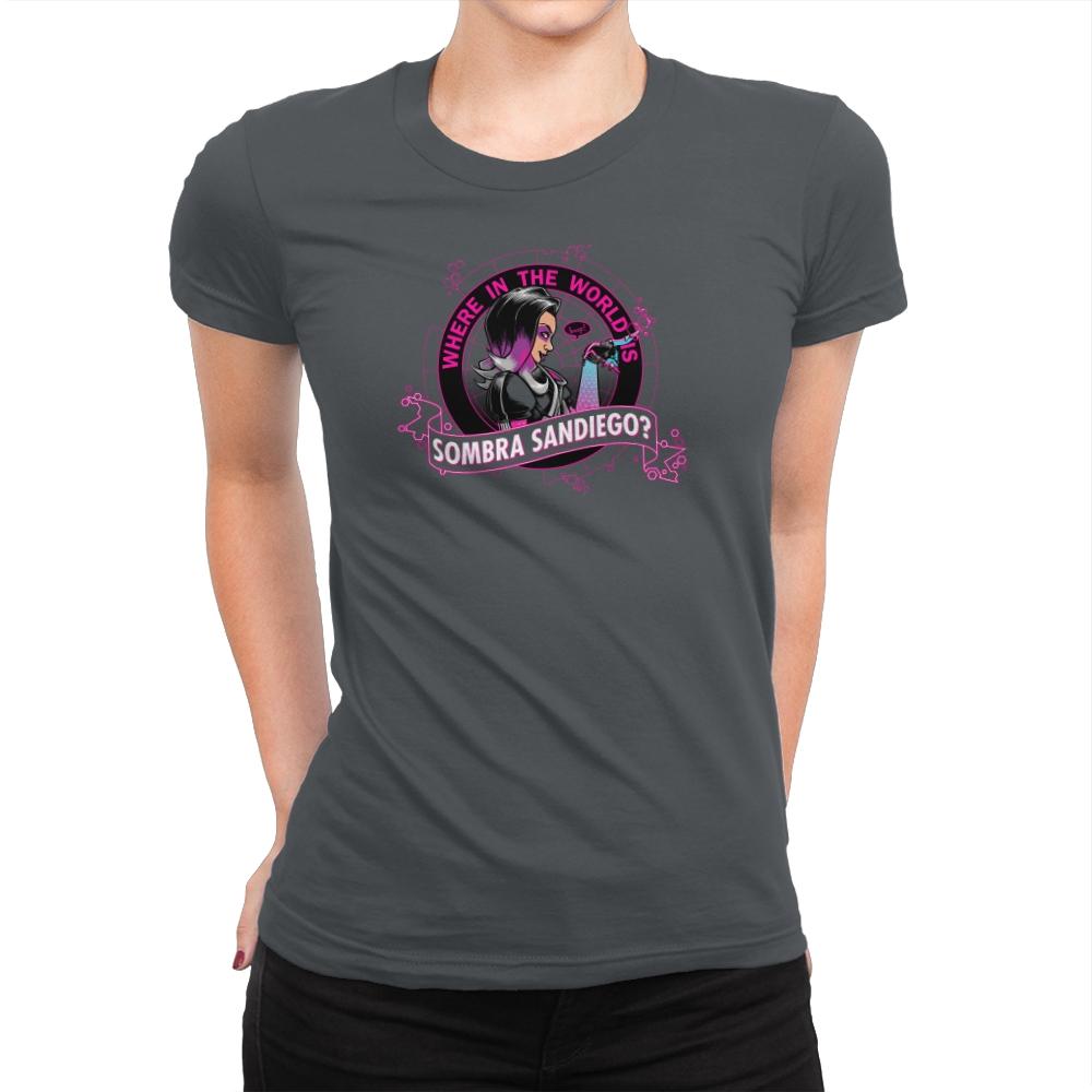 Where in the World is Sombra Sandiego? Exclusive - Womens Premium T-Shirts RIPT Apparel Small / Heavy Metal