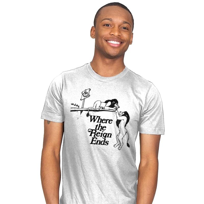 Where the Reign Ends! - Mens T-Shirts RIPT Apparel