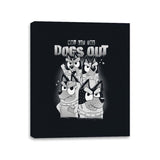 Who Let the Dogs Out - Canvas Wraps Canvas Wraps RIPT Apparel 11x14 / Black