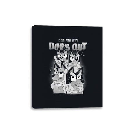 Who Let the Dogs Out - Canvas Wraps Canvas Wraps RIPT Apparel 8x10 / Black