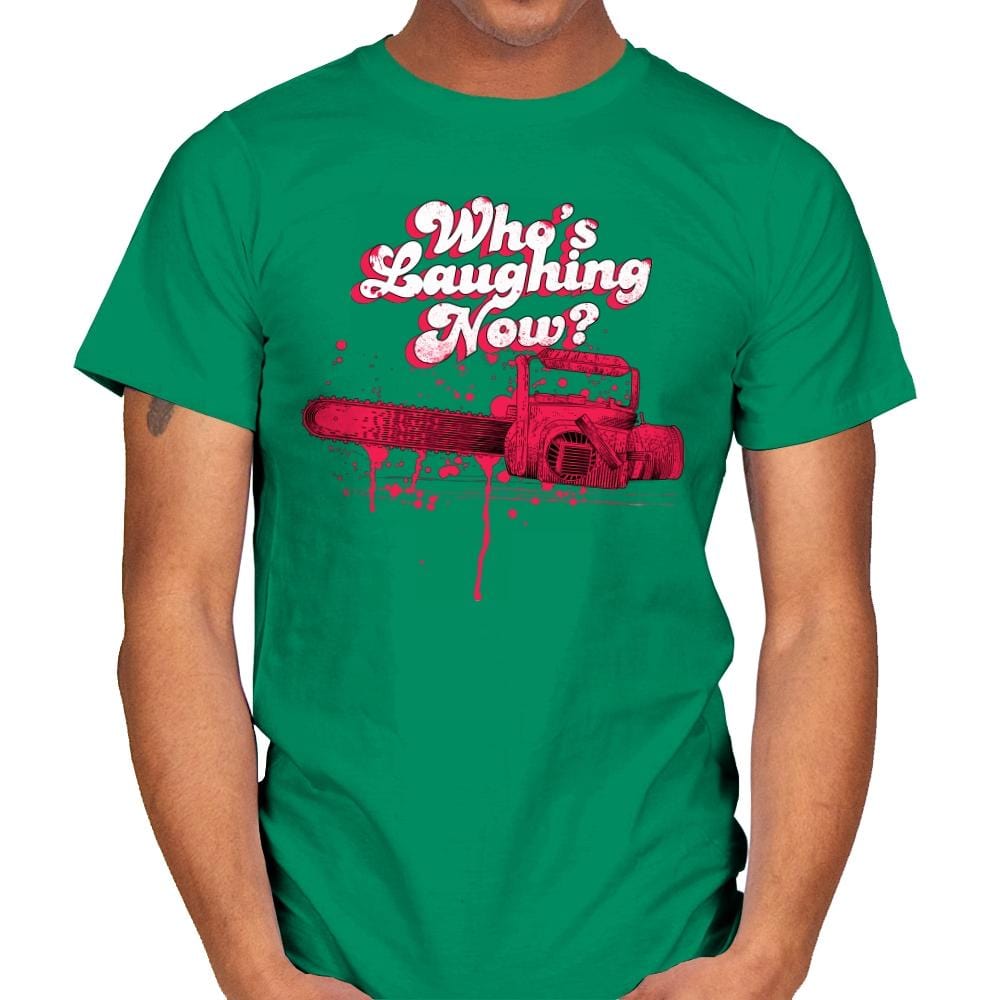 Who's Laughing Now? - Mens T-Shirts RIPT Apparel Small / Kelly Green