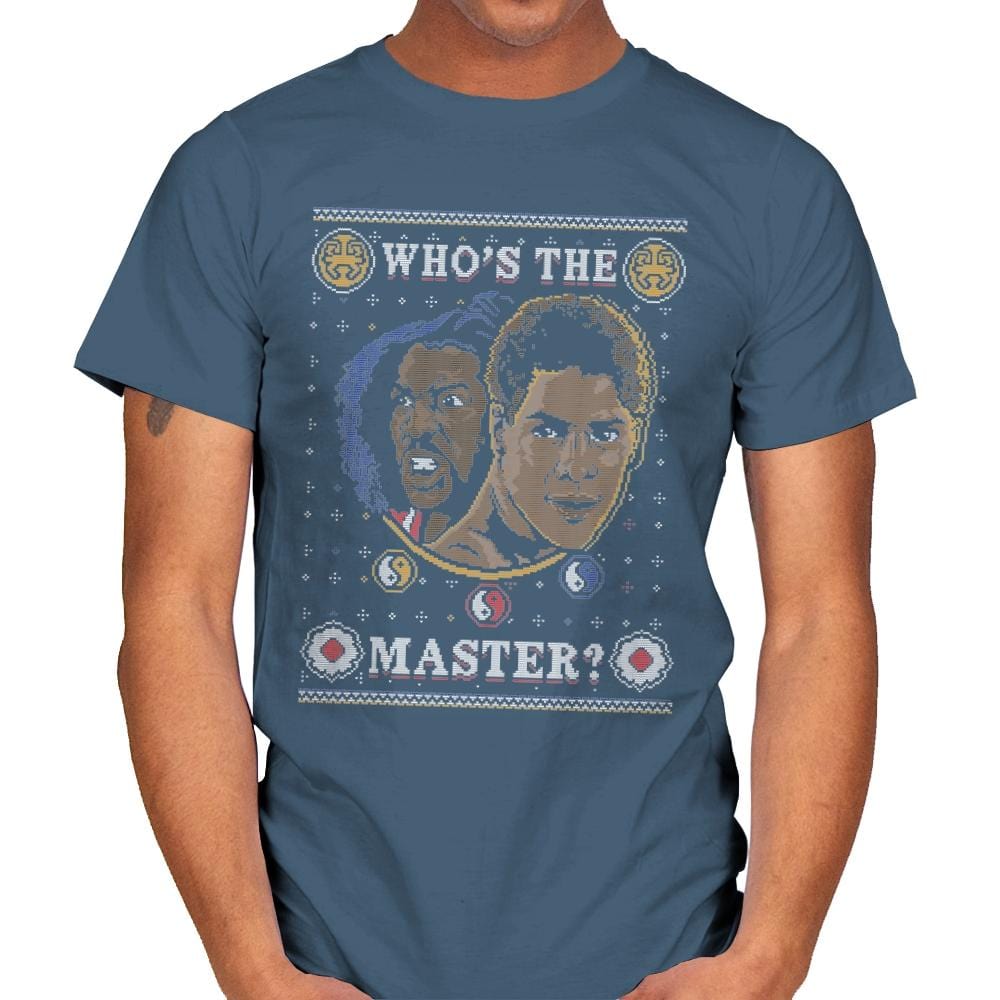 Who's The Master - Ugly Holiday - Mens T-Shirts RIPT Apparel Small / Indigo Blue