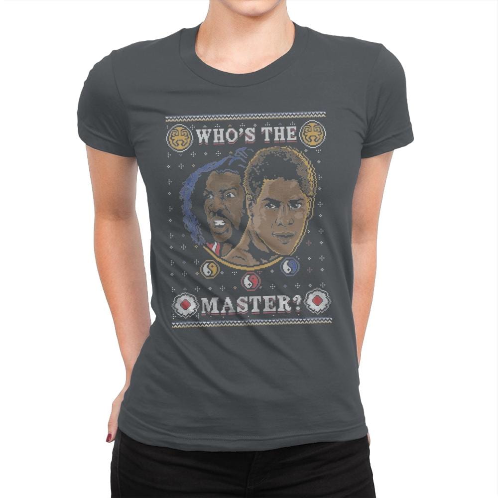 Who's The Master - Ugly Holiday - Womens Premium T-Shirts RIPT Apparel Small / Heavy Metal