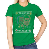Who's The Master - Ugly Holiday - Womens T-Shirts RIPT Apparel Small / Irish Green