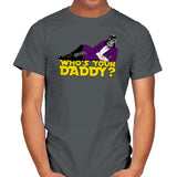 Who's Your Daddy? - Mens T-Shirts RIPT Apparel Small / Charcoal