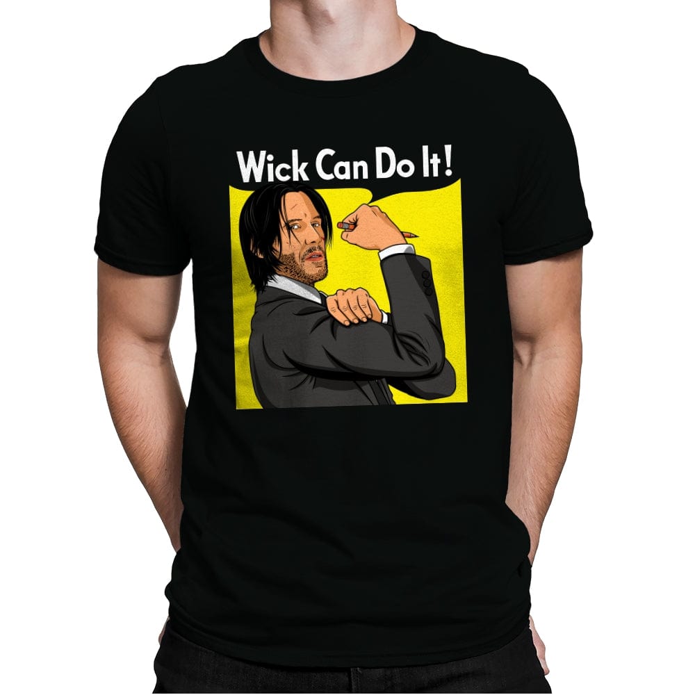 Wick Can Do It! - Mens Premium T-Shirts RIPT Apparel Small / Black