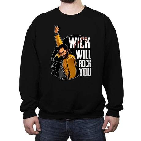 Wick Will Rock You - Crew Neck Sweatshirt Crew Neck Sweatshirt RIPT Apparel Small / Black