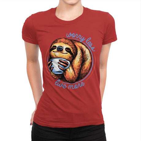 Worry Less Live More - Womens Premium T-Shirts RIPT Apparel Small / Red