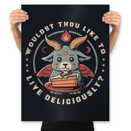Wouldst Thou Like To Live Deliciously - Prints Posters RIPT Apparel 18x24 / Black
