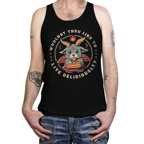 Wouldst Thou Like To Live Deliciously - Tanktop Tanktop RIPT Apparel X-Small / Black