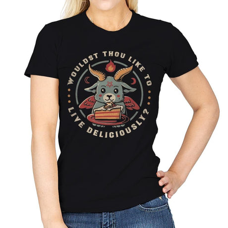 Wouldst Thou Like To Live Deliciously - Womens T-Shirts RIPT Apparel Small / Black