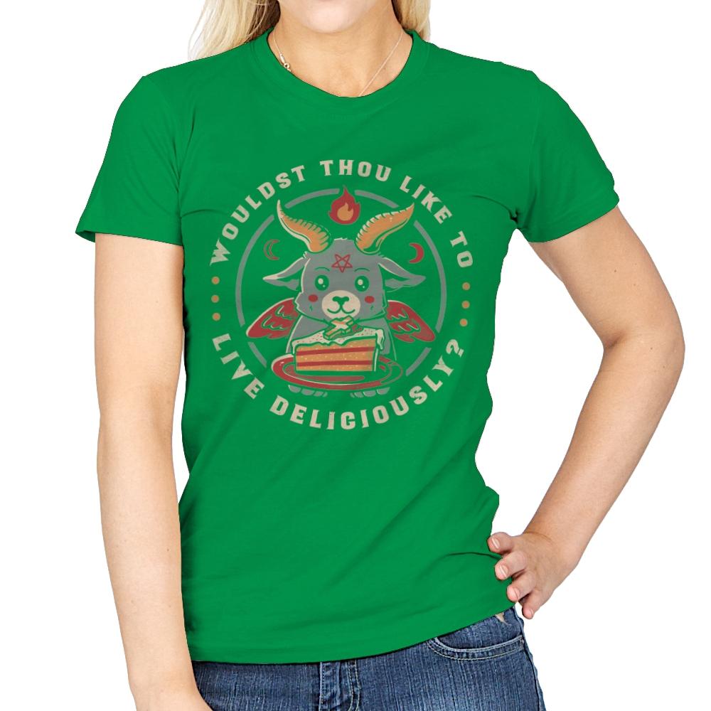 Wouldst Thou Like To Live Deliciously - Womens T-Shirts RIPT Apparel Small / Irish Green