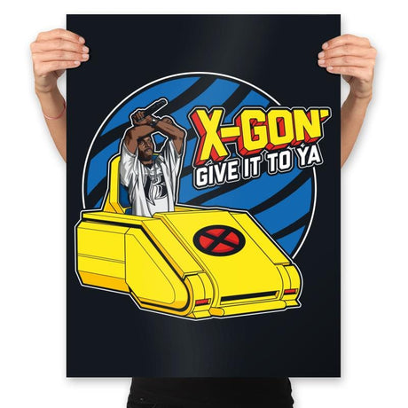 X-Gon Give it to ya! - Anytime - Prints Posters RIPT Apparel 18x24 / Black