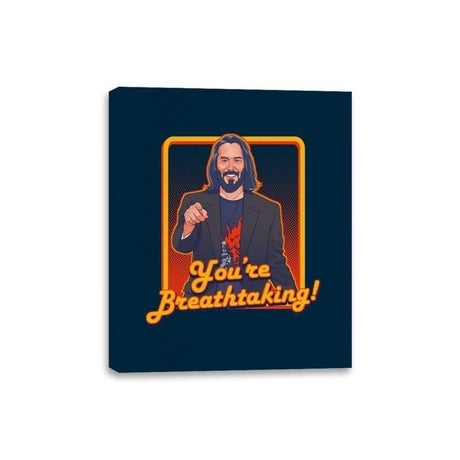 You're Breathtaking! - Anytime - Canvas Wraps Canvas Wraps RIPT Apparel 8x10 / Navy
