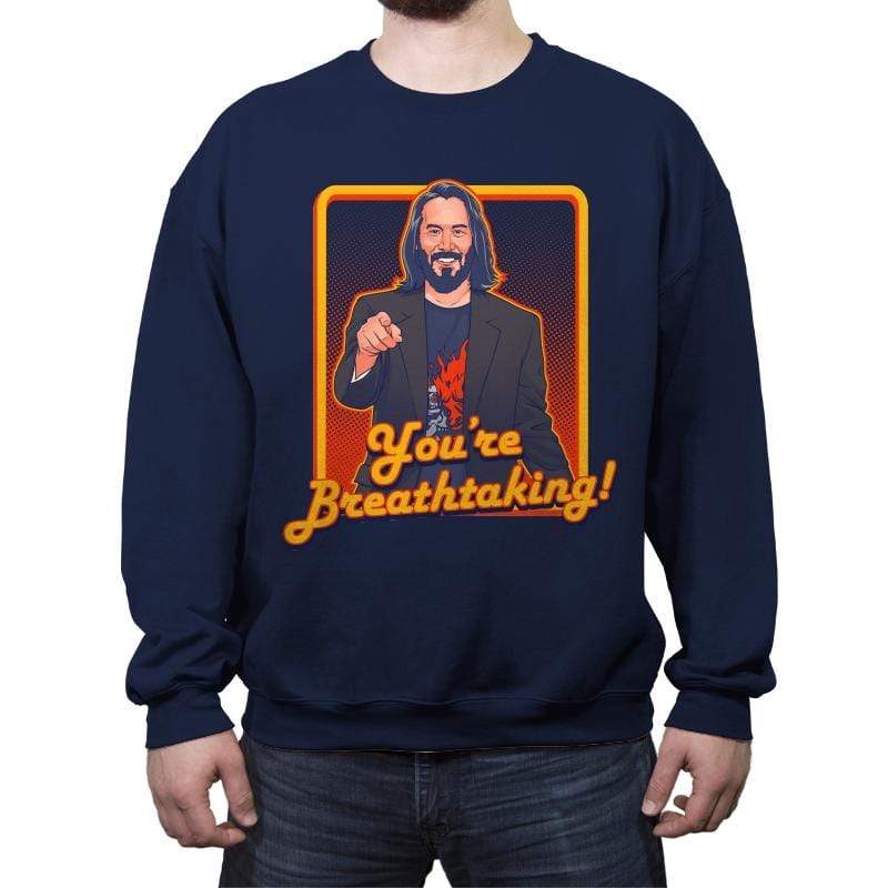 You're Breathtaking! - Anytime - Crew Neck Sweatshirt Crew Neck Sweatshirt RIPT Apparel Small / Navy