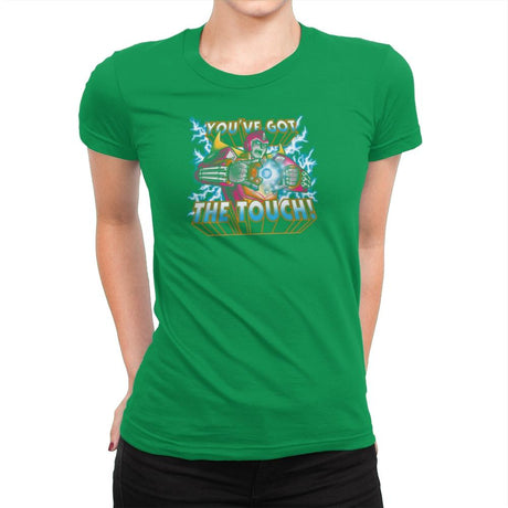 You've got the Touch! Exclusive - Womens Premium T-Shirts RIPT Apparel Small / Kelly Green