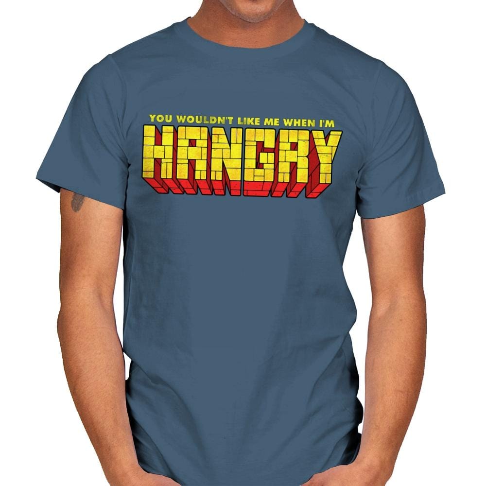 You Wouldn't Like Me When I'm Hangry - Best Seller - Mens T-Shirts RIPT Apparel Small / Indigo Blue