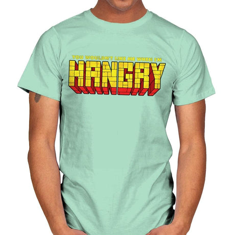 You Wouldn't Like Me When I'm Hangry - Best Seller - Mens T-Shirts RIPT Apparel Small / Mint Green