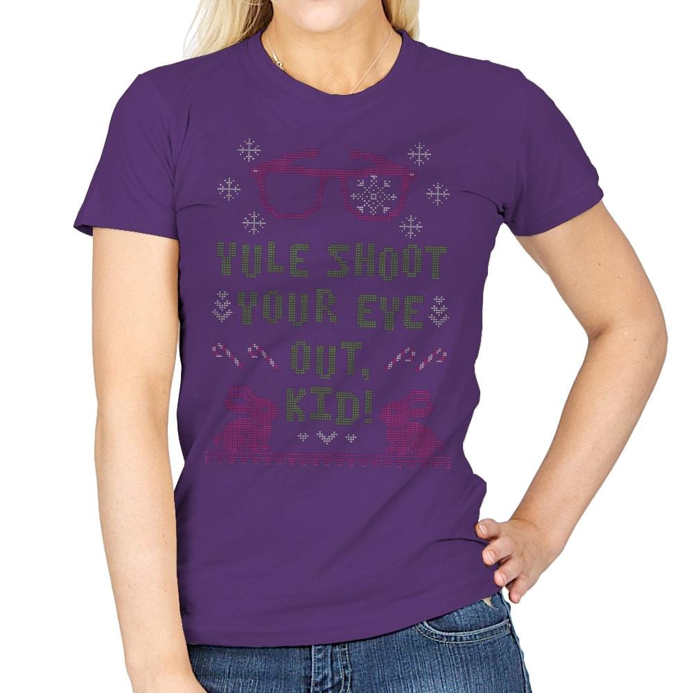 Yule Shoot Your Eye Out - Ugly Holiday - Womens T-Shirts RIPT Apparel Small / Purple