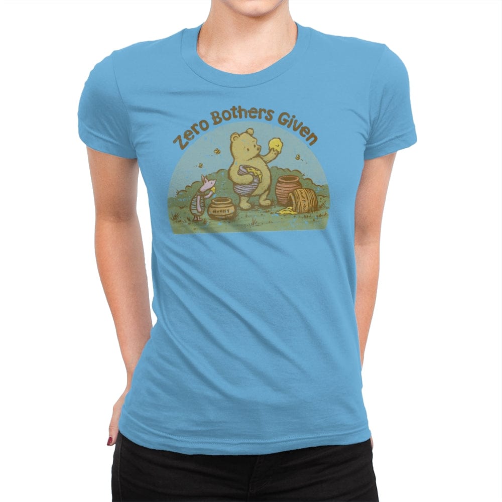 Zero Bothers Given - Best Seller - Womens Premium T-Shirts RIPT Apparel Small / Turquoise