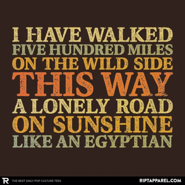 I Have Walked