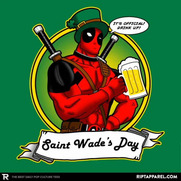 Saint Wade's Day Exclusive