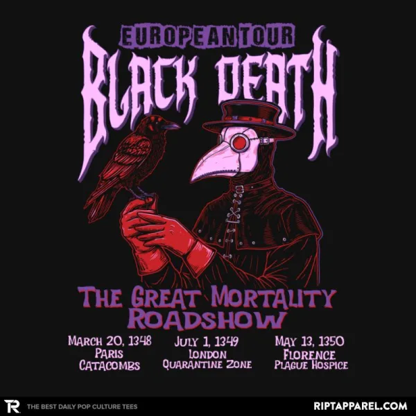 Black Death Tour