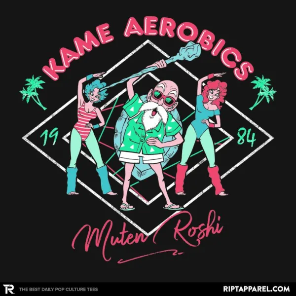 Kame Aerobics - Kamehameha Tees