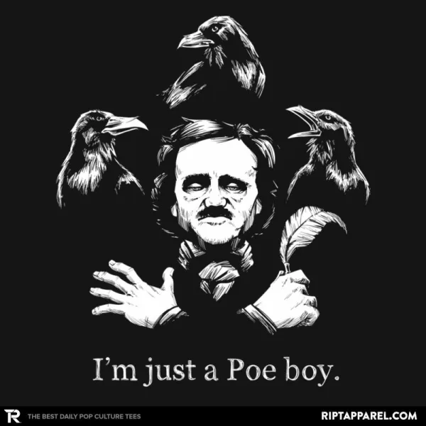 Just a Poe Boy Exclusive